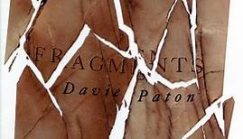 Davie Paton - Fragments