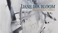 Jane Ira Bloom: Wild Lines: Improvising Emily Dickinson album review @ All About Jazz