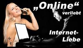Online verliebt /Internetliebe - Verliebt in einem „Fremden“ - Herzklopfen im Internet - Singleapps