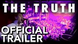 The Truth - Live From London | Official Trailer
