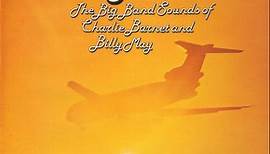 Billy May & Charlie Barnet - Skyliner - The Big Band Sounds Of