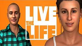 Live the Life Gameplay