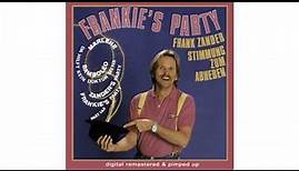 FRANK ZANDER - Frankies Party Part I (A-L) - FRANKIES PARTY
