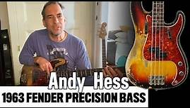 Andy Hess Plays A 1963 Fender Precision Bass | Let's Hear It