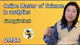 Georgia Tech OMSA Master of Science in Analytics Online Degree