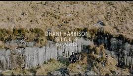 Dhani Harrison - I.C.U (Official Video)