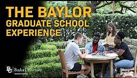 Baylor Graduate School Experience