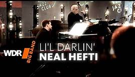 Neal Hefti - Li'l Darlin' | WDR BIG BAND