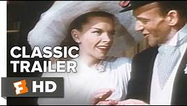 Easter Parade (1948) Official Trailer - Judy Garland, Fred Astaire Movie HD