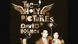 David Holmes - I Heard Wonders