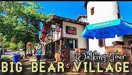 [4K] BIG BEAR VILLAGE CALIFORNIA | JUNE 2020