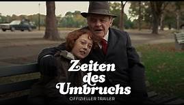 ZEITEN DES UMBRUCHS - Offizieller Trailer [HD]