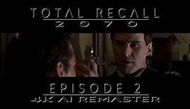 Total Recall 2070 (1999) - S01E02 - Machine Dreams (2) - 4K AI Remaster