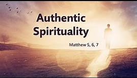 11-26-23 | John Baker | Authentic Spirituality (Matt. 5-7)