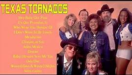 Texas Tornados Best Songs Collection- Very Best Of Texas Tornado