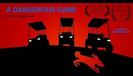 A DANGEROUS GAME Official Trailer (2014) HD