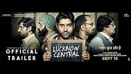 Lucknow Central | Official Trailer | 15th September | Farhan Akhtar | Diana Penty | Gippy Grewal