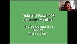 Federalist 69 The President is Not a King