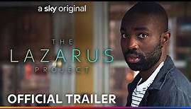 The Lazarus Project | Official Trailer