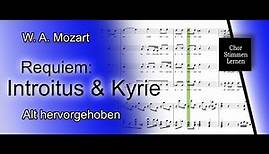 Requiem: Introitus & Kyrie (W. A. Mozart) – Alt hervorgehoben / alto enhanced