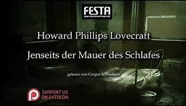 H. P. Lovecraft: Jenseits der Mauer des Schlafes [Hörbuch, deutsch]