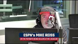 Mike Reiss on Patriots Being Sellers at Trade Deadline - Toucher & Rich