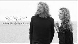 Robert Plant & Alison Krauss - "Sister Rosetta Goes Before Us"