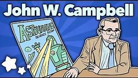 John W. Campbell Reshapes Sci-Fi - Pulp! Astounding Stories - Extra Sci Fi
