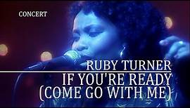 Ruby Turner - If You're Ready (Come Go With Me) (The Tube, ITV) OFFICIAL