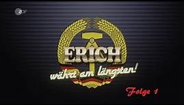 Erich währt am längsten Folge 1 | Sketch-History