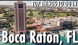 Top Things To Do in Boca Raton FL | VLOG