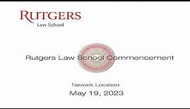 Rutgers Law School Newark Commencement 2023