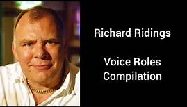 Richard Ridings - Voice Roles Compilation