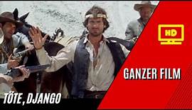 Töte, Django | HD | Western | Ganzer Film auf Deutsch