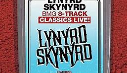 Lynyrd Skynyrd - BMG 8-Track Classics Live!