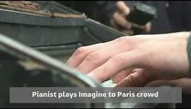 Pianist performs John Lennon's Imagine after Paris attacks