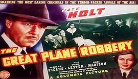 The Great Plane Robbery (1940)