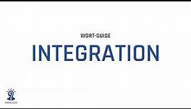 Was bedeutet Integration