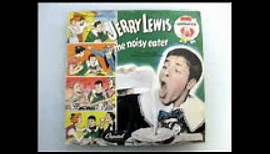 Jerry Lewis - The Noisy Eater - Recording