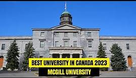 Guide to McGill University - QS Best University in Canada 2023