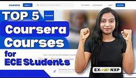 Top 5 Coursera Courses for ECE Students | Coursera Certification Courses