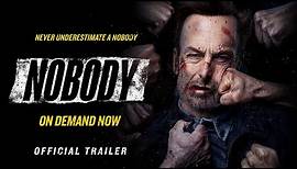 Nobody - Official Trailer (HD)