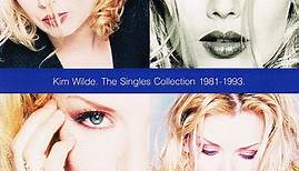 Kim Wilde - The Singles Collection 1981 - 1993