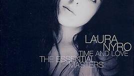 Laura Nyro - Time And Love: The Essential Masters