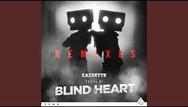 Blind Heart (Extended Mix)