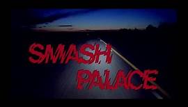 Smash Palace Original Trailer (Roger Donaldson, 1981)