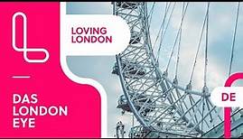 Das London Eye - Unsere Eindrücke vom Riesenrad! | 2022 | 4k