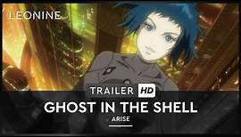Ghost in the Shell - ARISE: border:1 Ghost Pain - Trailer (deutsch/german; FSK 12)