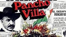 El desafío de Pancho Villa (Eugenio Martín)- 1972