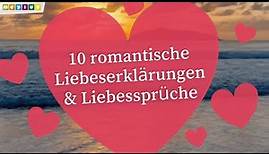 10 herzliche Liebeserklärungen & Liebessprüche 👩‍❤️‍👨 Ich liebe dich! 💘 ~ Videos